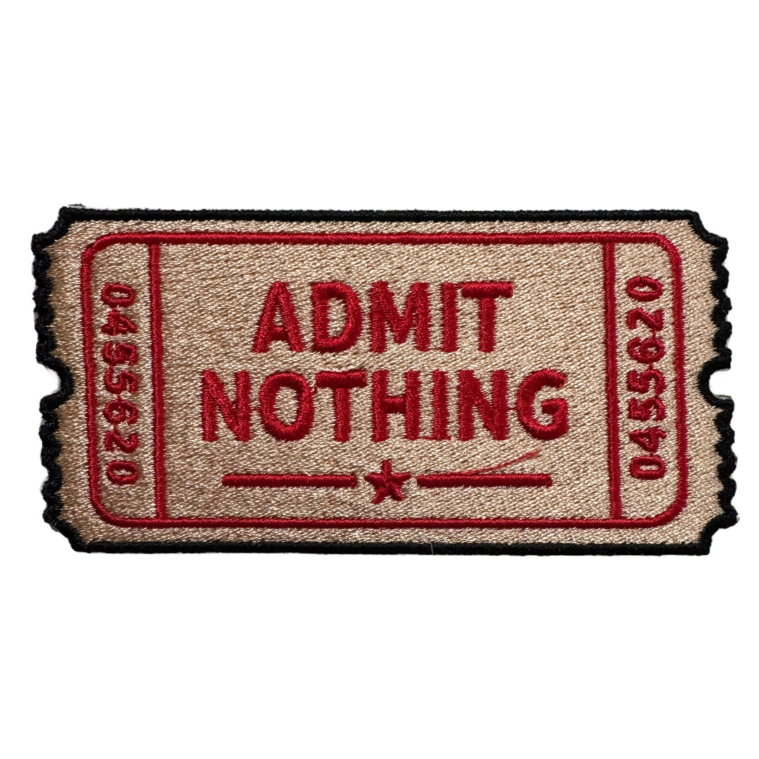 Wholesale ​Admit Nothing Ticket Patch - Shady Front