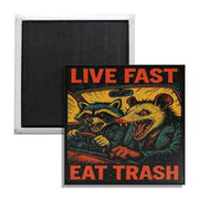 Wholesale ​Live Fast Eat Trash Fridge Magnet - Shady Front