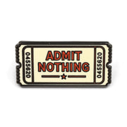 Wholesale ​Admit Nothing Ticket Enamel Pin - Shady Front