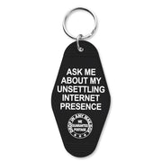 Wholesale ​Ask Me About My Unsettling Internet Presence Room Keychain - Shady Front