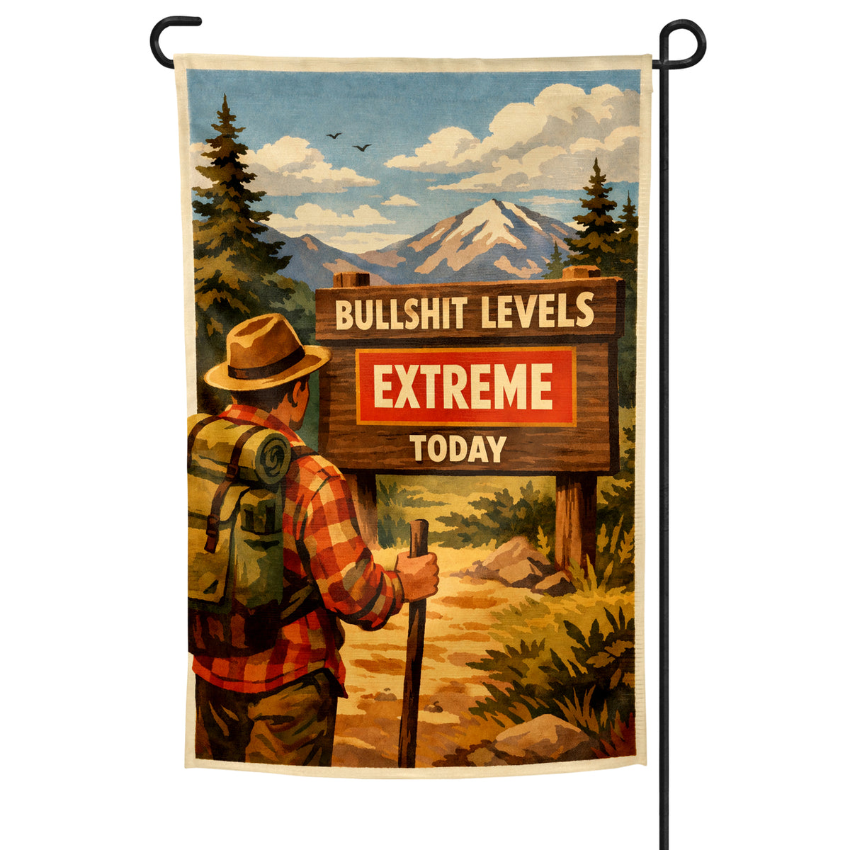 Wholesale ​Bullsh-t Levels Extreme Today Garden Flag - Shady Front