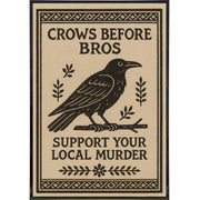 Wholesale ​Crows Before Bros Poster Print - Shady Front