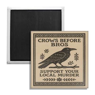 Wholesale ​Crows Before Bros Fridge Magnet - Shady Front