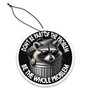 Wholesale ​Don't Be Part of the Problem Air Freshener - Shady Front