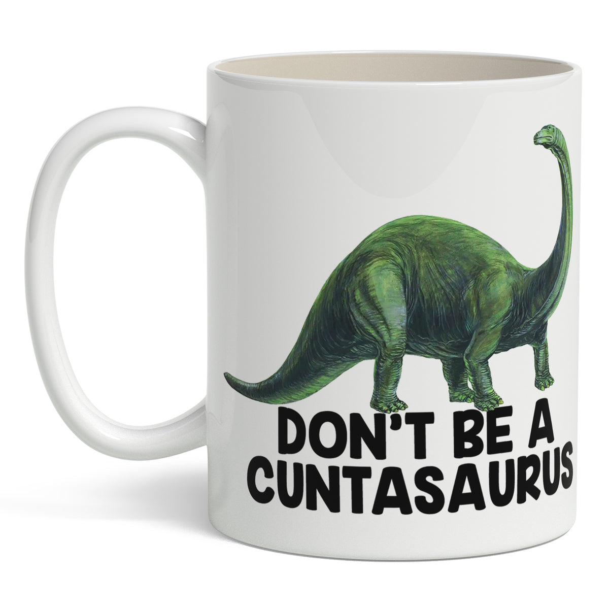 Wholesale ​Don't Be a Cuntasaurus Mug - Shady Front