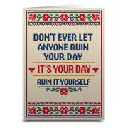 Wholesale ​Don't Ever Let Anyone Ruin Your Day Card - Shady Front