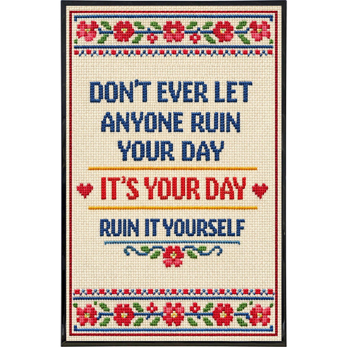Wholesale ​Don't Ever Let Anyone Ruin Your Day Print - Shady Front