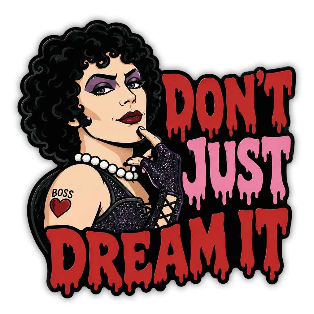 Wholesale ​Don't Just Dream It Sticker - Shady Front