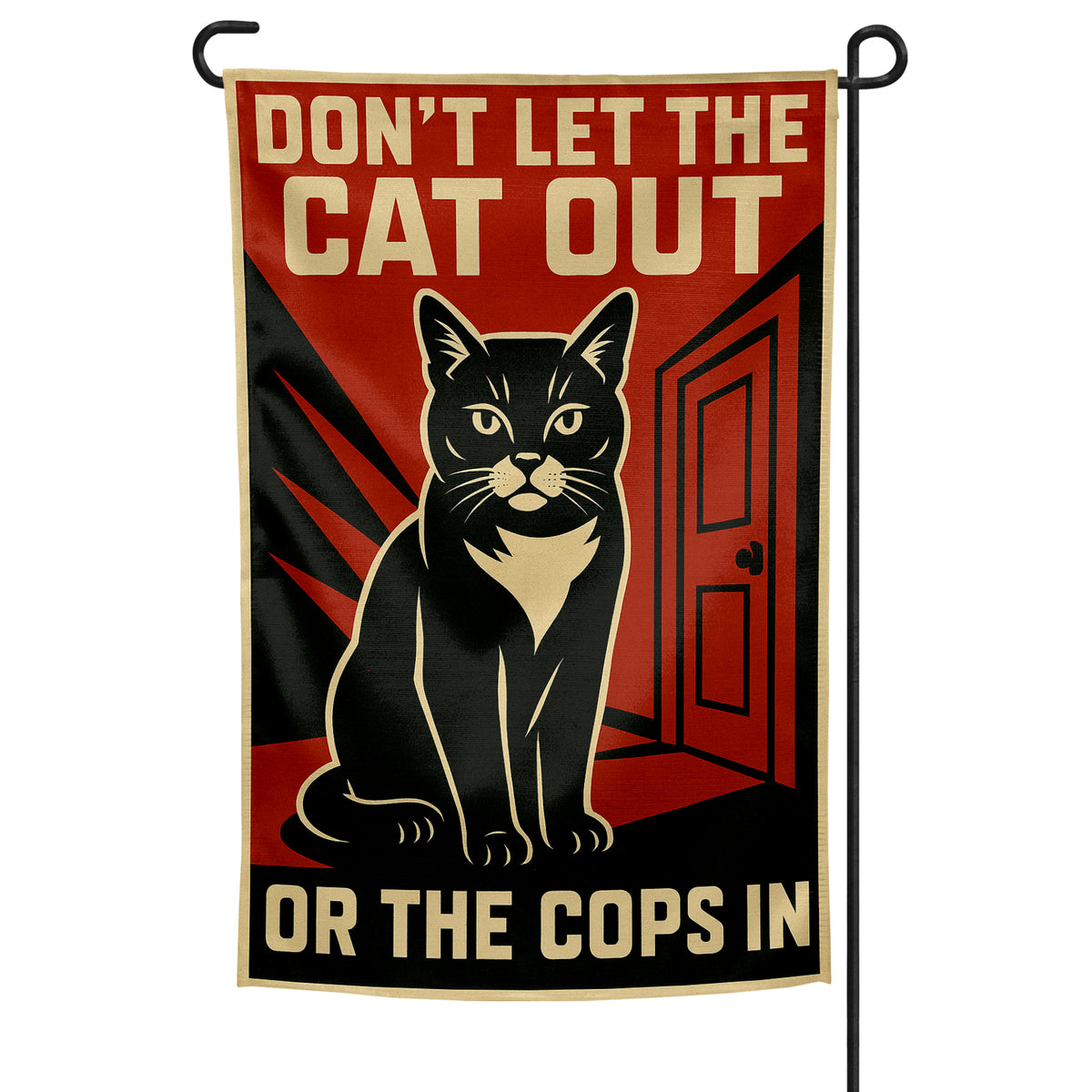 Wholesale ​Don't Let the Cat Out or the Cops In Garden Flag - Shady Front