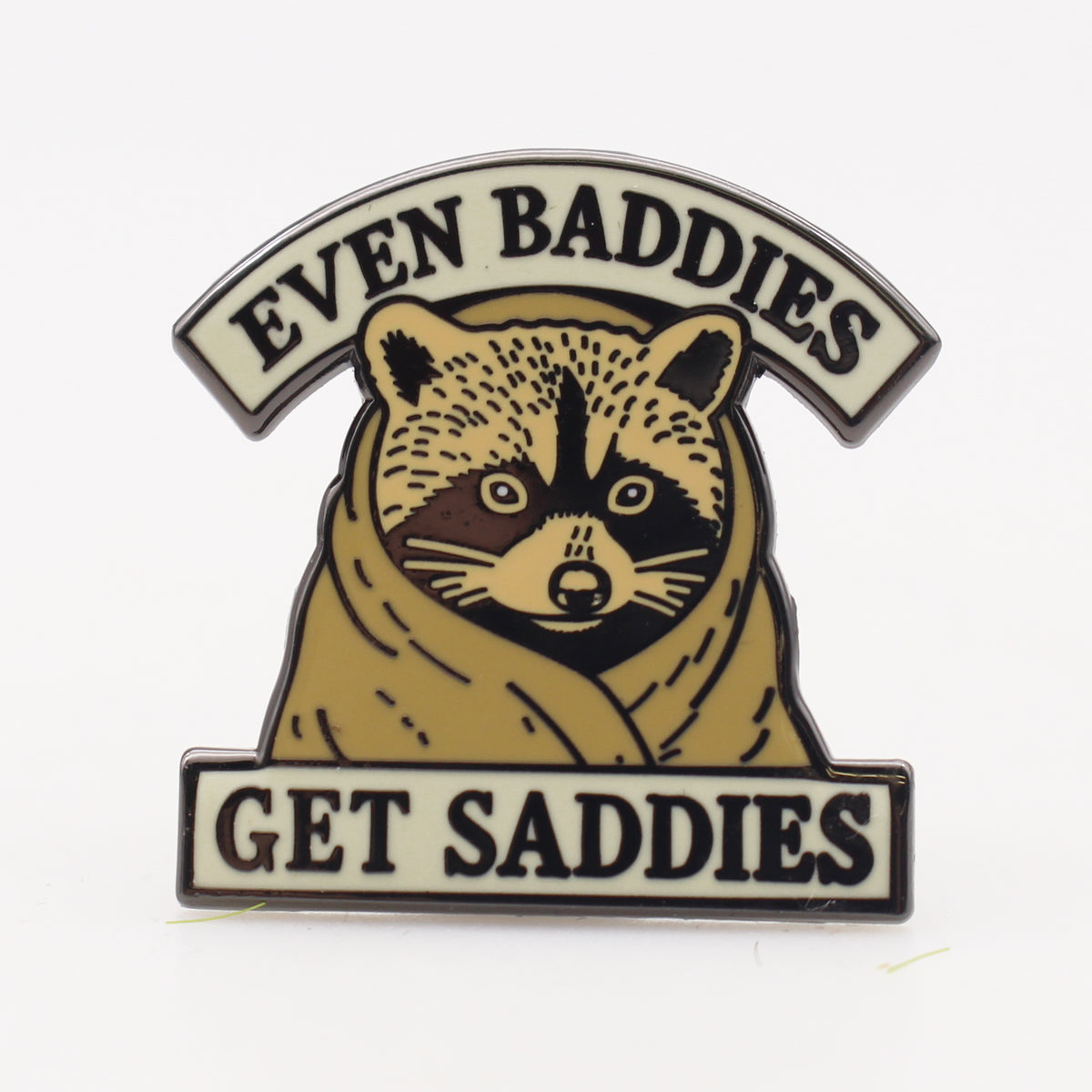 Wholesale ​Even Baddies Get Saddies Enamel Pin - Shady Front