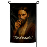 Wholesale ​Flood It Again Garden Flag - Shady Front