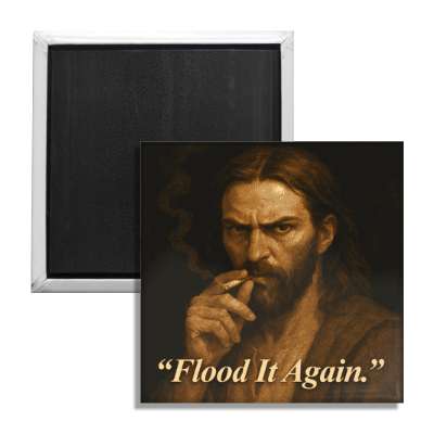 Wholesale ​Flood It Again Fridge Magnet - Shady Front