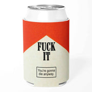 Wholesale ​F-ck It Can Cooler - Shady Front