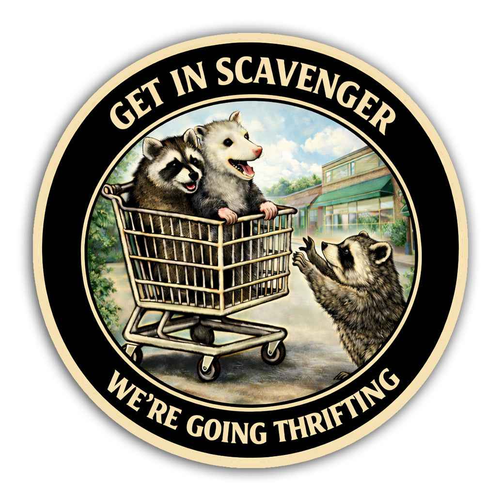 Wholesale ​Get In Scavenger, We're Going Thrifting Sticker - Shady Front