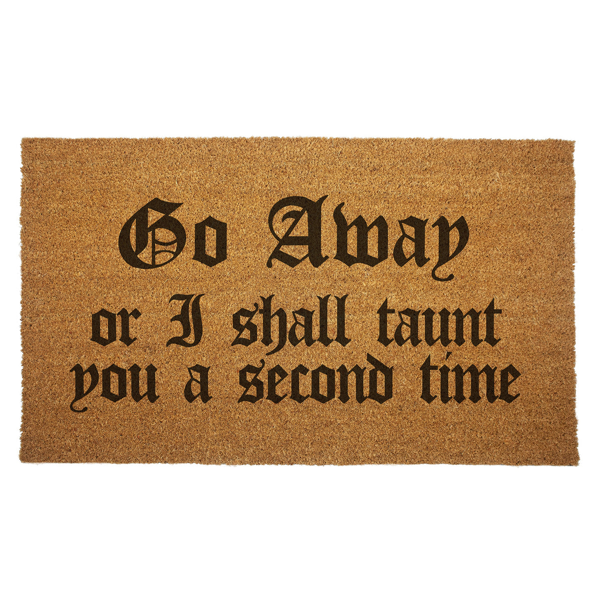 Wholesale ​Go Away or I Shall Taunt You Door Mat - Shady Front