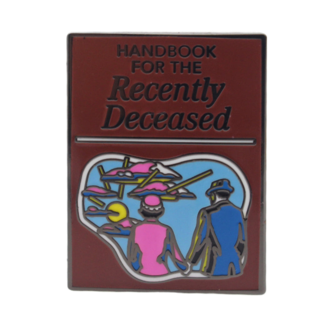 Wholesale ​Handbook for the Recently Deceased Enamel Pin - Shady Front