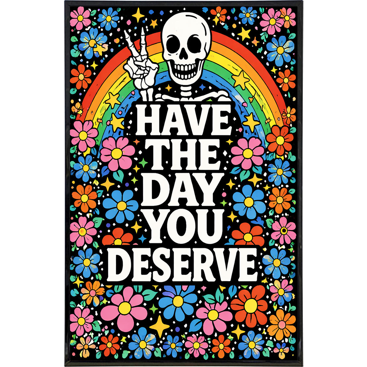 Wholesale ​Have the Day You Deserve Print - Shady Front