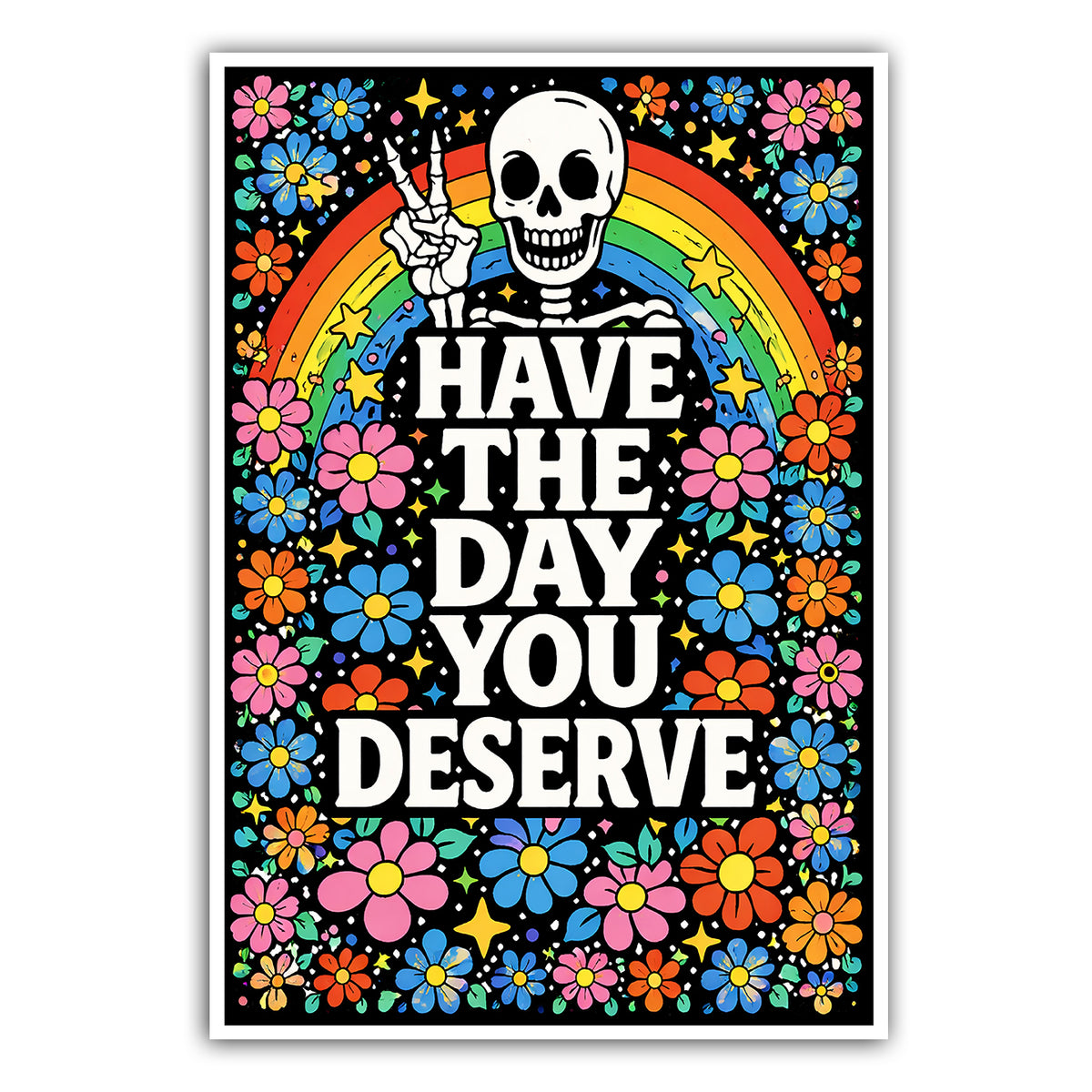 Wholesale ​Have the Day You Deserve Sticker - Shady Front