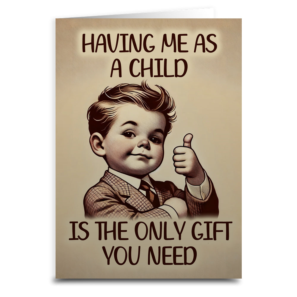 Wholesale ​Having Me As a Child Greeting Card - Shady Front
