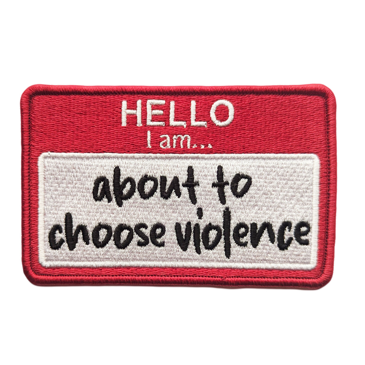 Wholesale ​Hello, I am About to Choose Violence Patch - Shady Front