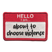 Wholesale ​Hello, I am About to Choose Violence Patch - Shady Front