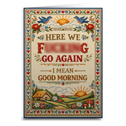 Wholesale ​Here We F - king Go Again Card - Shady Front
