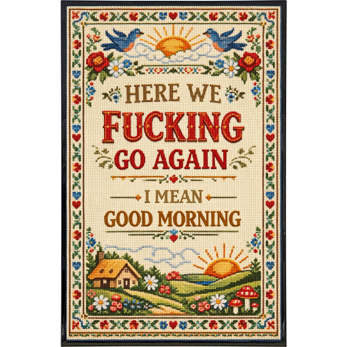 Wholesale ​Here We F - king Go Again Print - Shady Front
