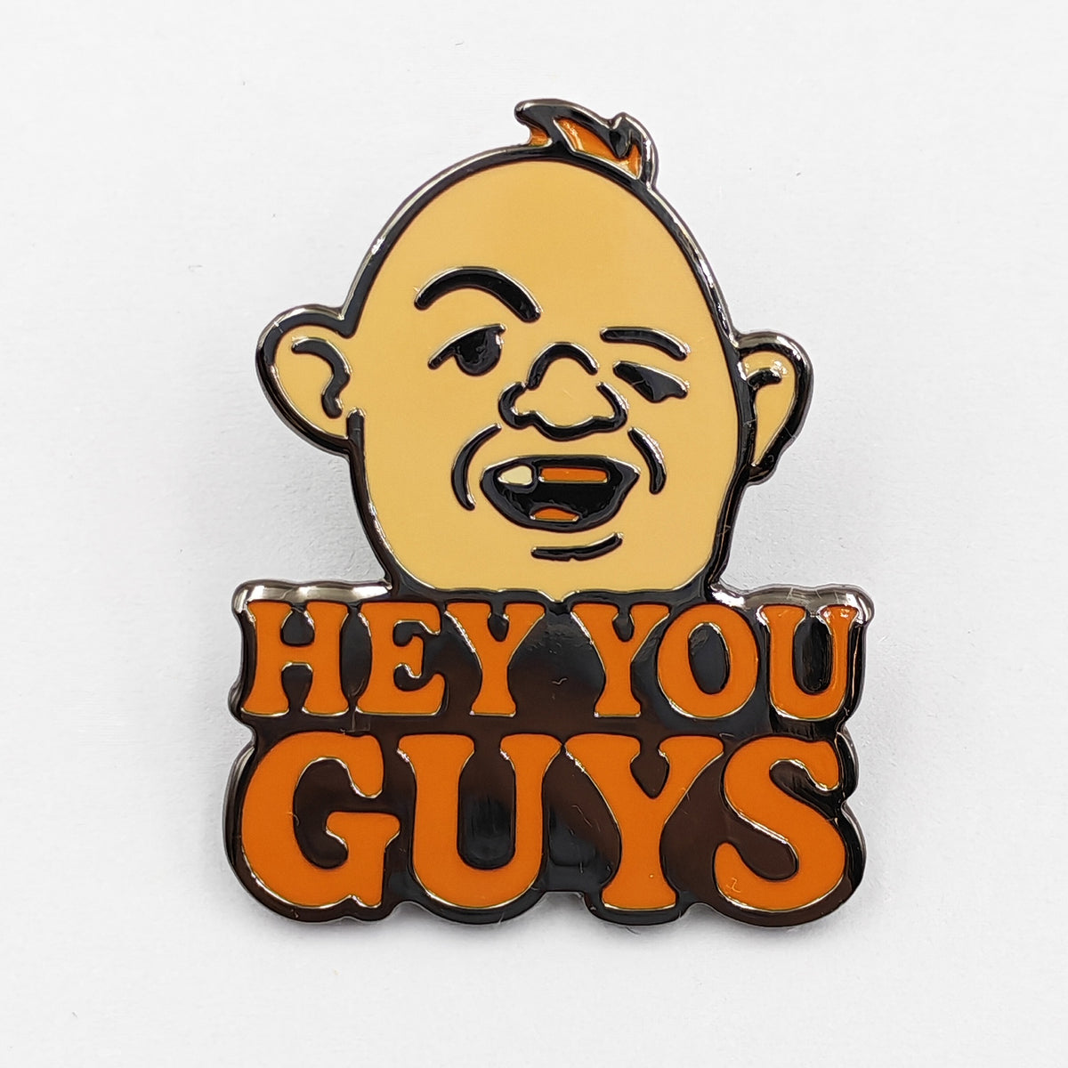 Wholesale ​Hey You Guys Enamel Pin - Shady Front