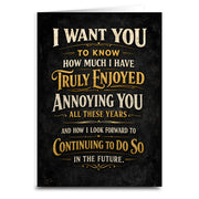 Wholesale ​How Much I Truly Enjoy Annoying You Greeting Card - Shady Front