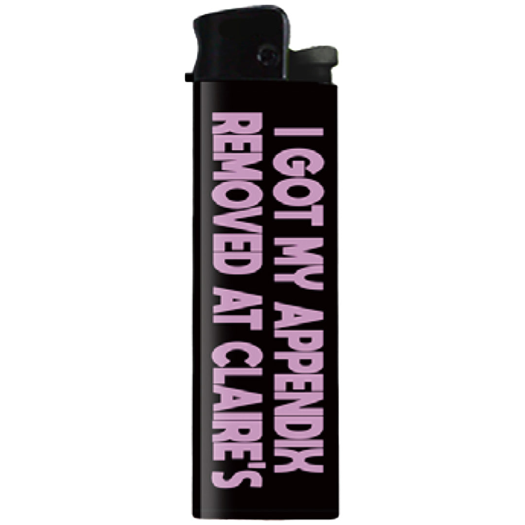 Wholesale ​I Got My Appendix Removed at Claire's Lighter - Shady Front