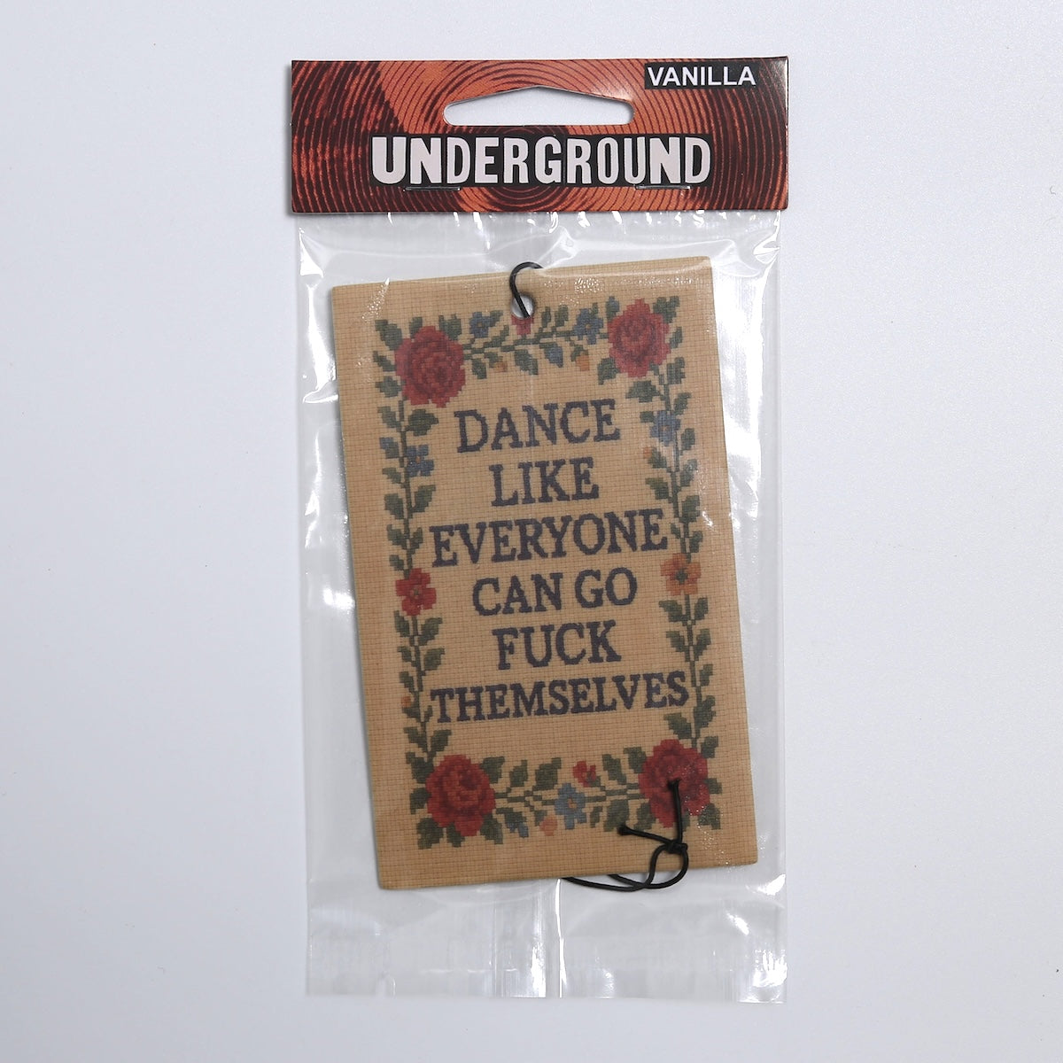 Wholesale ​Dance Like Everyone Can Go F - k Themselves Air Freshener - Shady Front