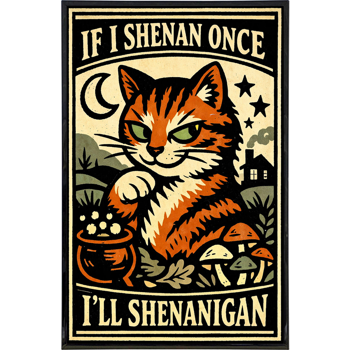 Wholesale ​If I Shenan Once I'll Shenanigan Print - Shady Front