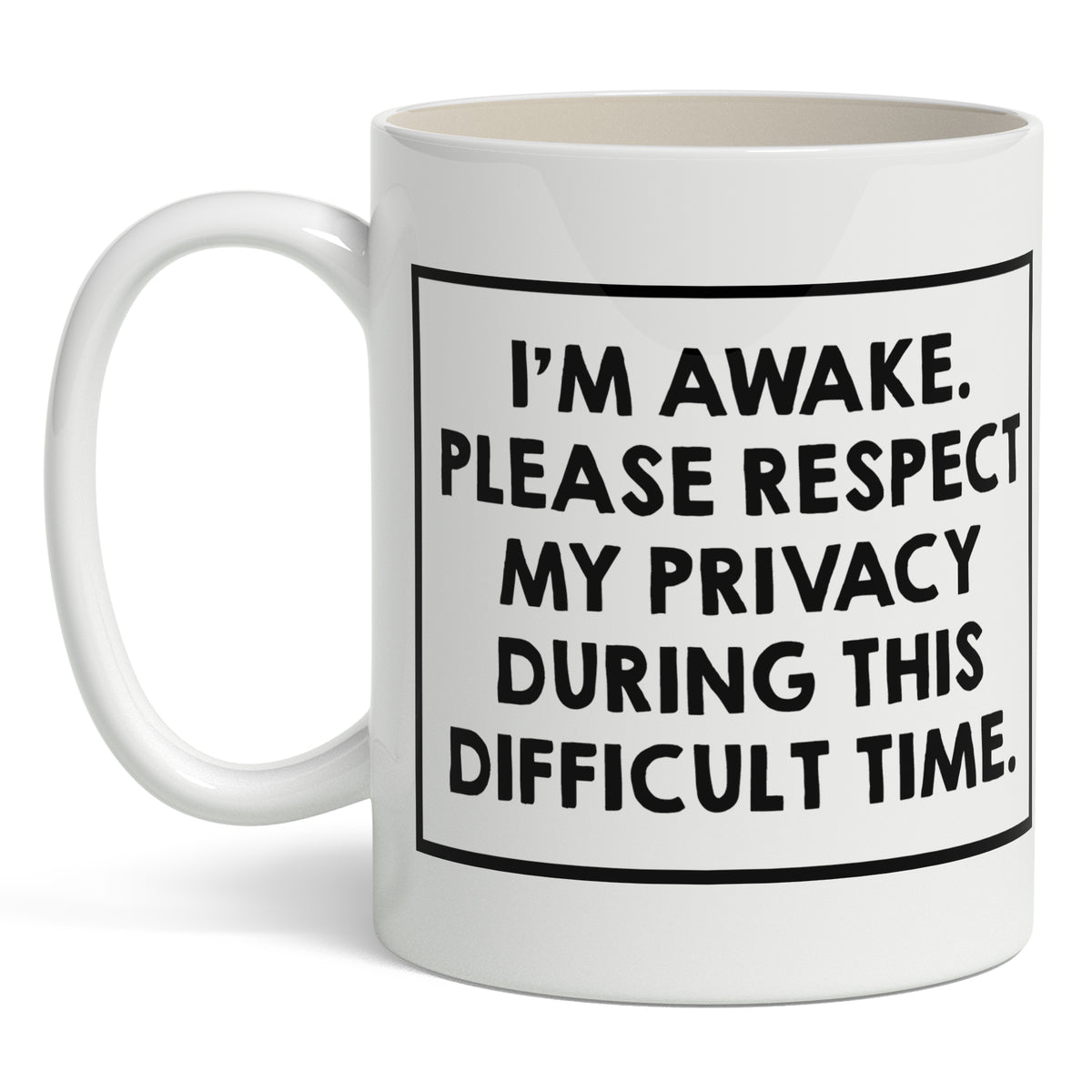 Wholesale ​I'm Awake. Please Respect my Privacy Mug - Shady Front
