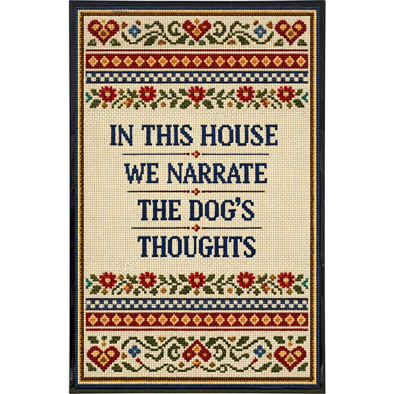 In This House We Narrate the Dog's Thoughts Print Wholesale Supplier - Shady Front
