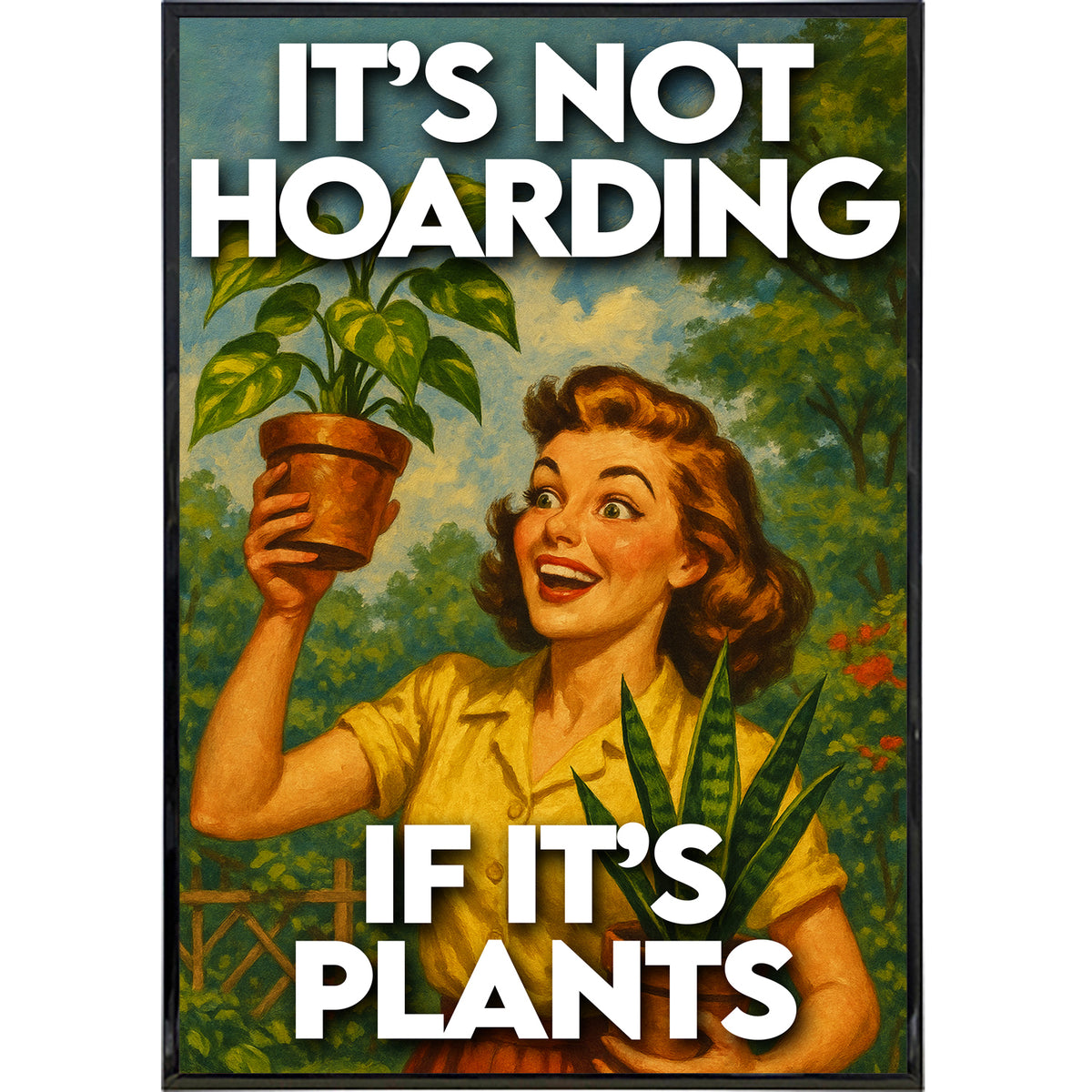 Wholesale ​It's Not Hoarding If It's Plants Poster Print - Shady Front