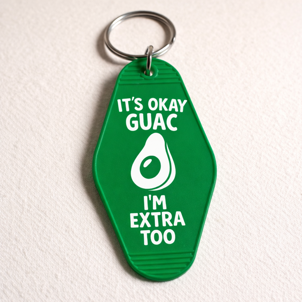 Wholesale ​It's Ok Guac, I'm Extra Too Keychain - Shady Front