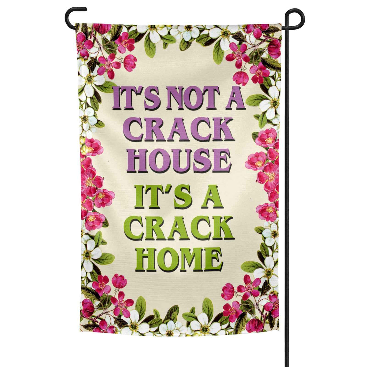 Wholesale ​It's A Crack Home Garden Flag - Shady Front