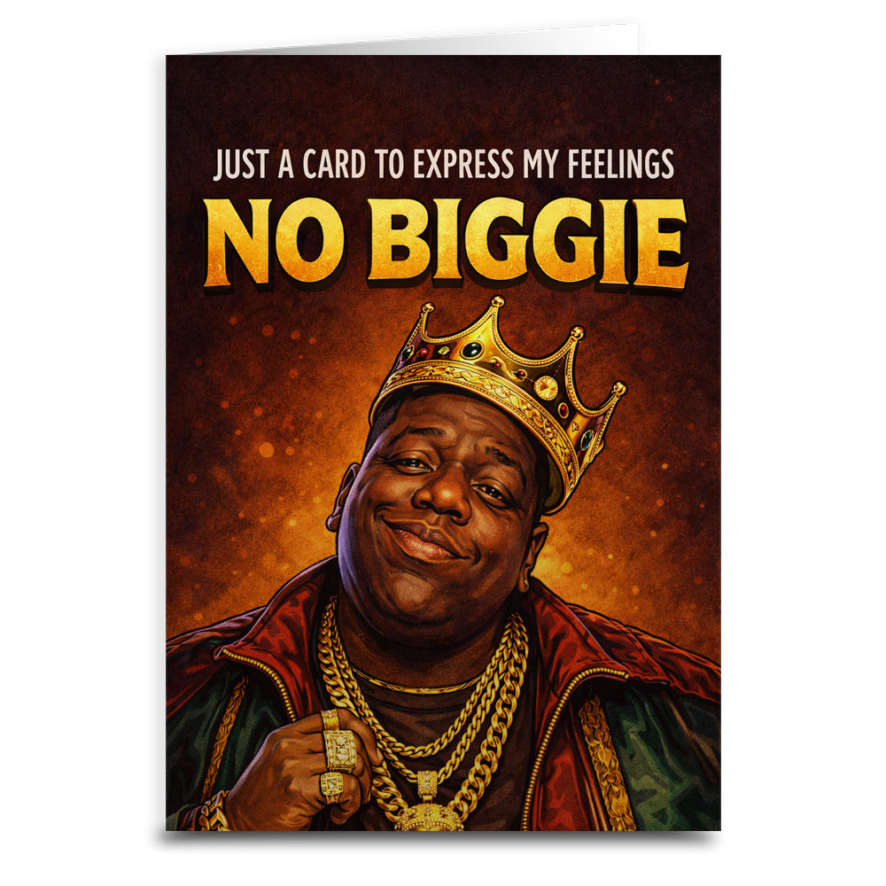 Wholesale ​Just a Card, No Biggie Card - Shady Front