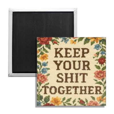 Wholesale ​Keep Your Sh-t Together Fridge Magnet - Shady Front