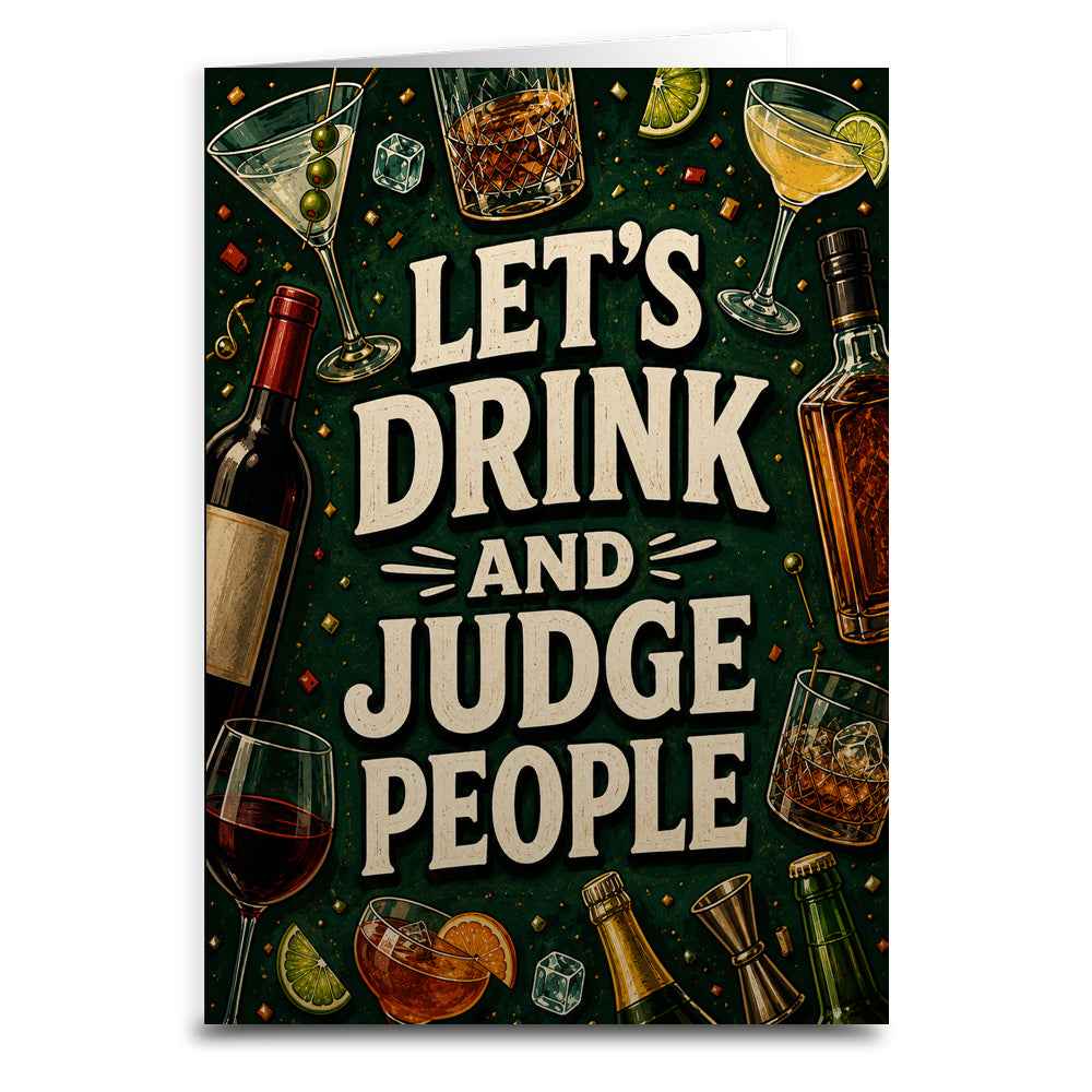 Wholesale ​Let's Drink and Judge People Greeting Card - Shady Front