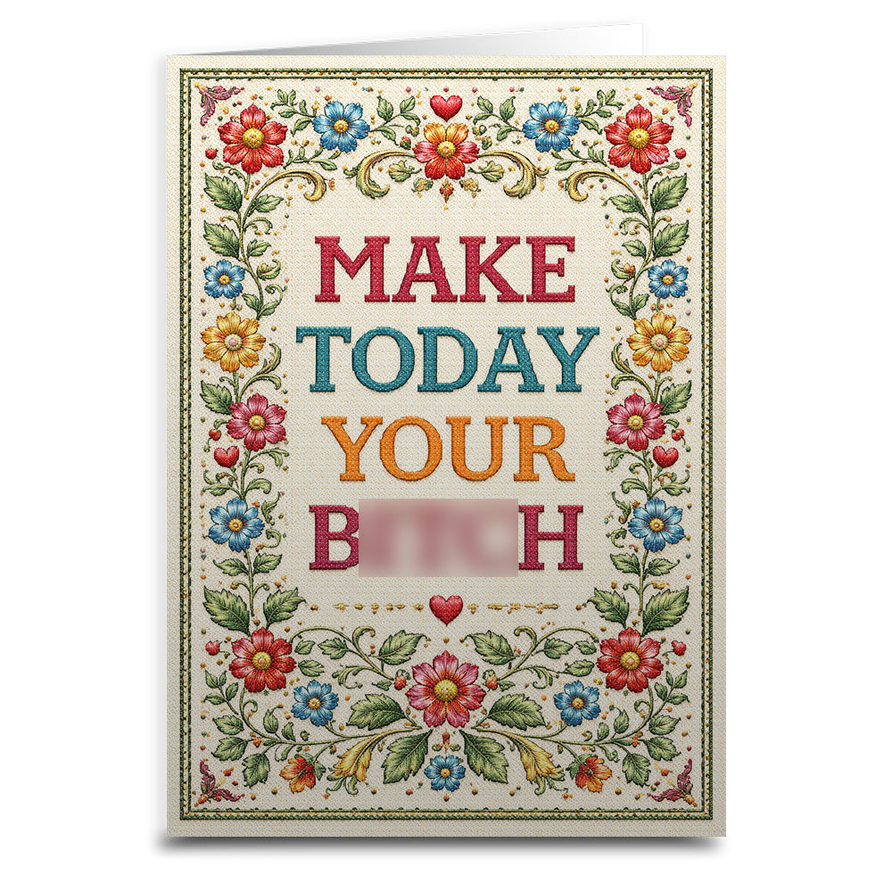 Wholesale ​Make Today Your B - ch Card - Shady Front