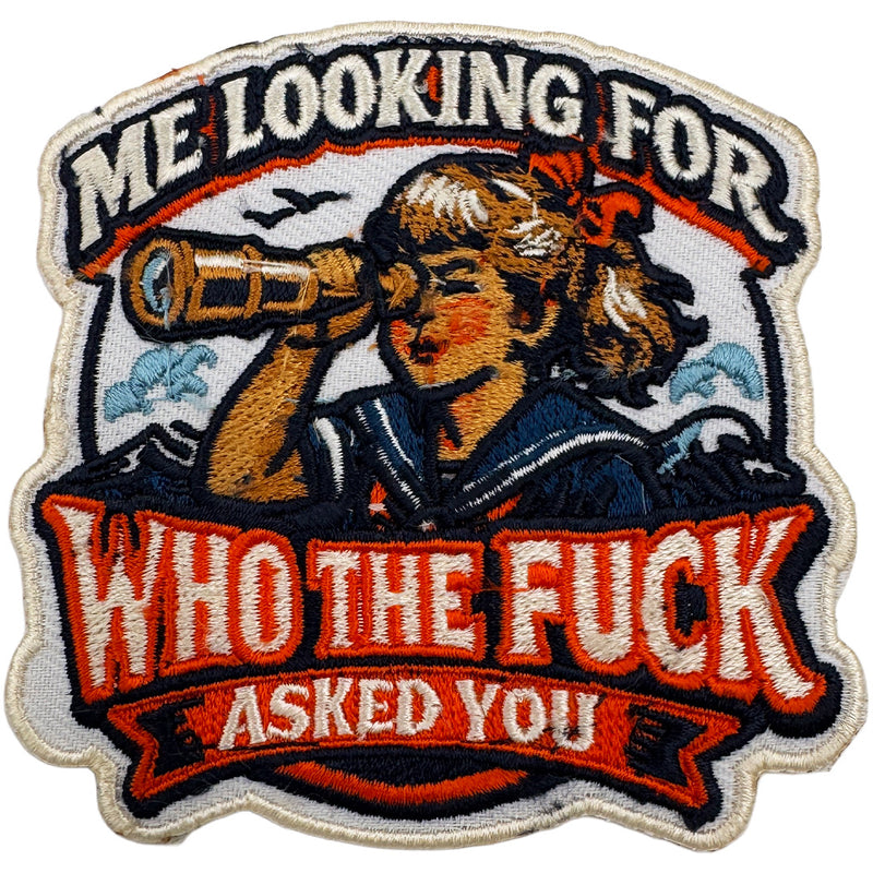 Me Looking for Who the F-ck Asked You Patch Wholesale Supplier - Shady Front