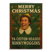 Wholesale ​Merry Christmas Ya Cotton-Headed Ninnymuggins Christmas Card - Shady Front