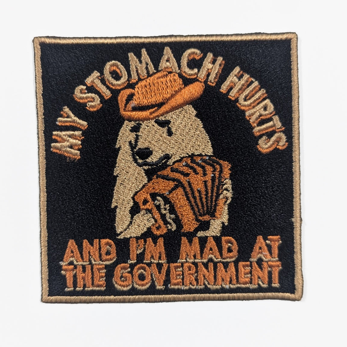 Wholesale ​My Stomach Hurts and I'm Mad at the Government Patch - Shady Front