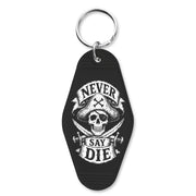 Wholesale ​Never Say Die Room Keychain - Shady Front