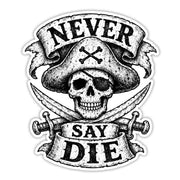 Wholesale ​Never Say Die Sticker - Shady Front
