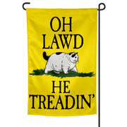 Wholesale ​Oh Lawd He Treadin' Garden Flag - Shady Front