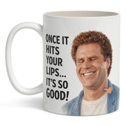 Wholesale ​Once It Hits Your Lips It's So Good Mug - Shady Front