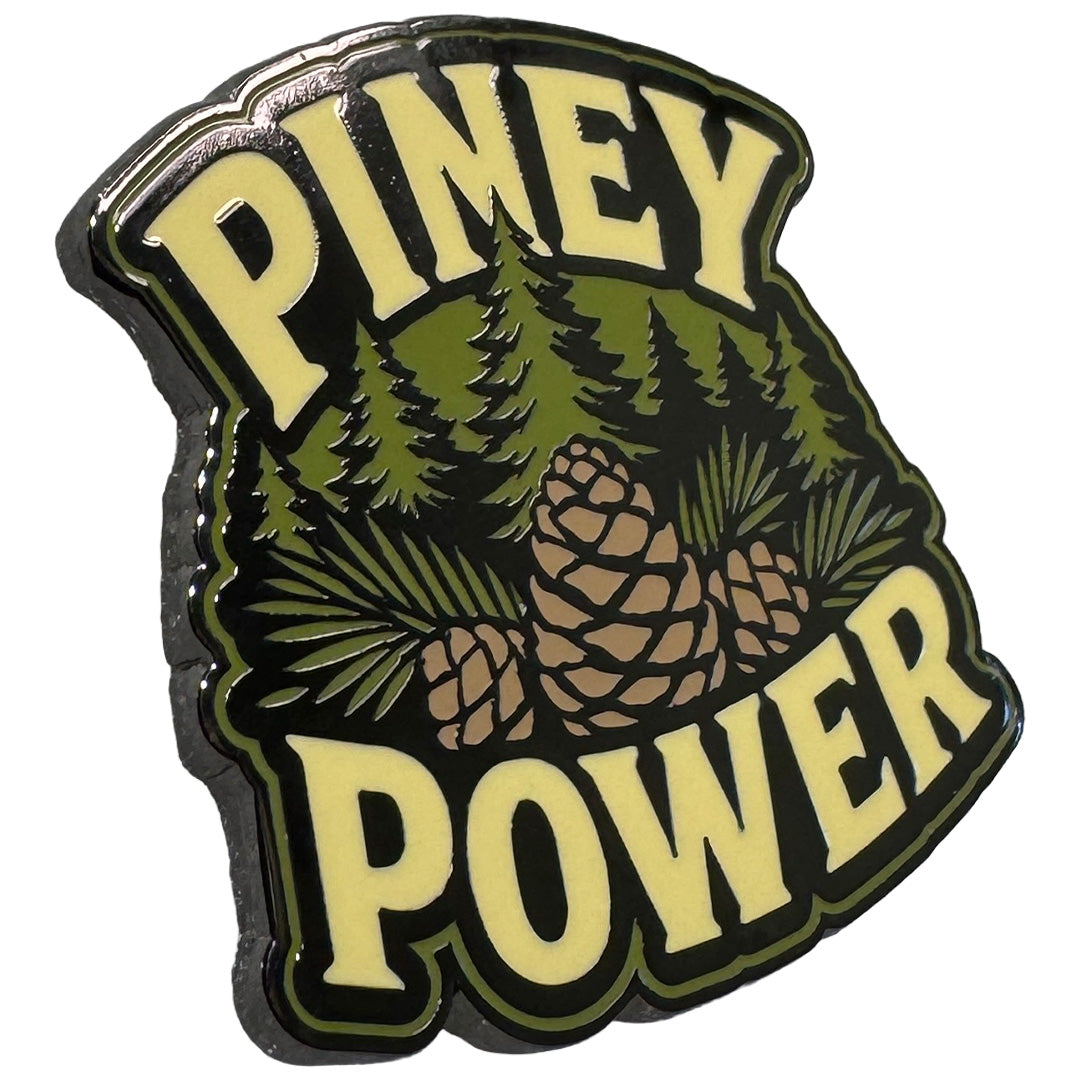 Wholesale ​Piney Power Enamel Pin - Shady Front