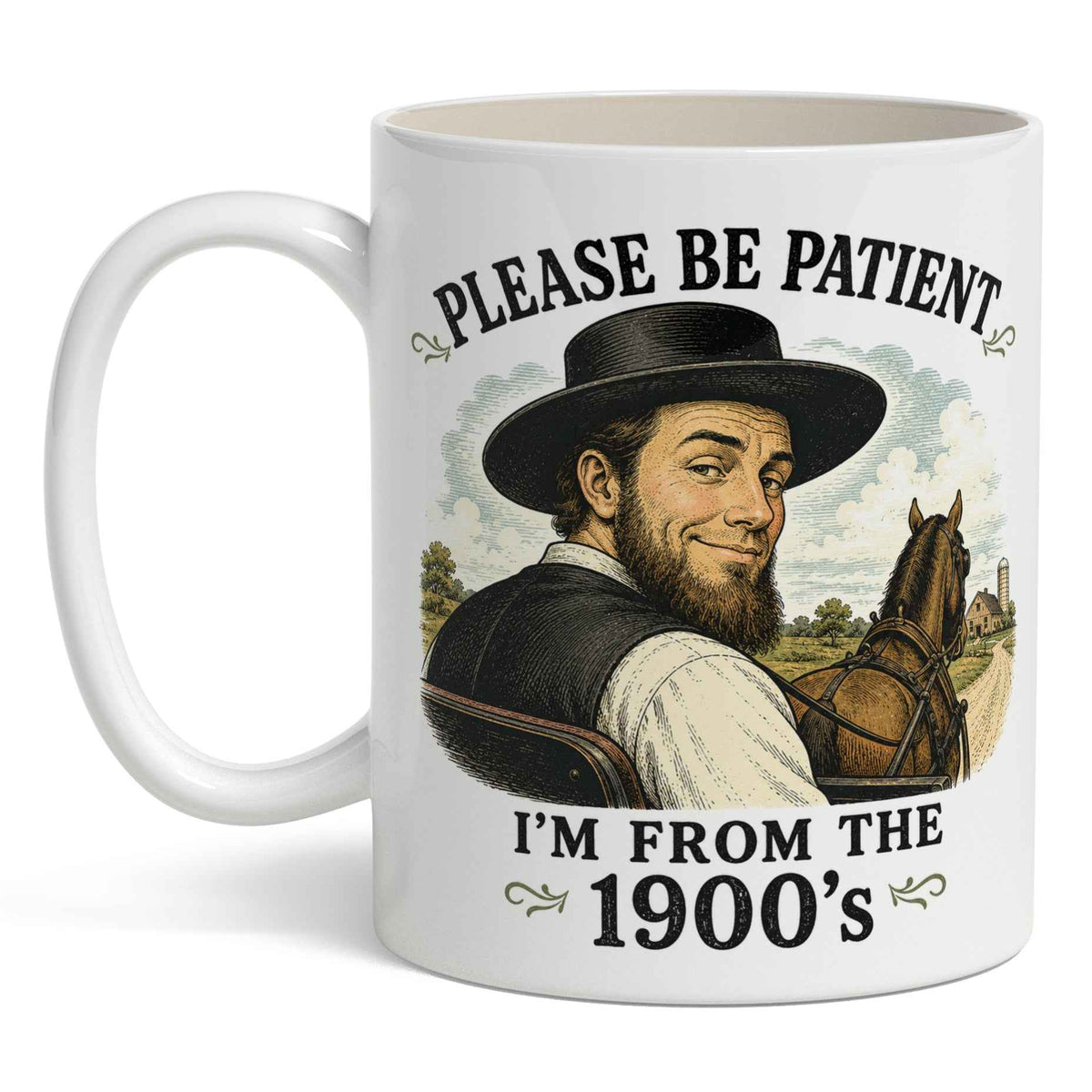 Wholesale ​Please Be Patient I'm From The 1900s Mug - Shady Front